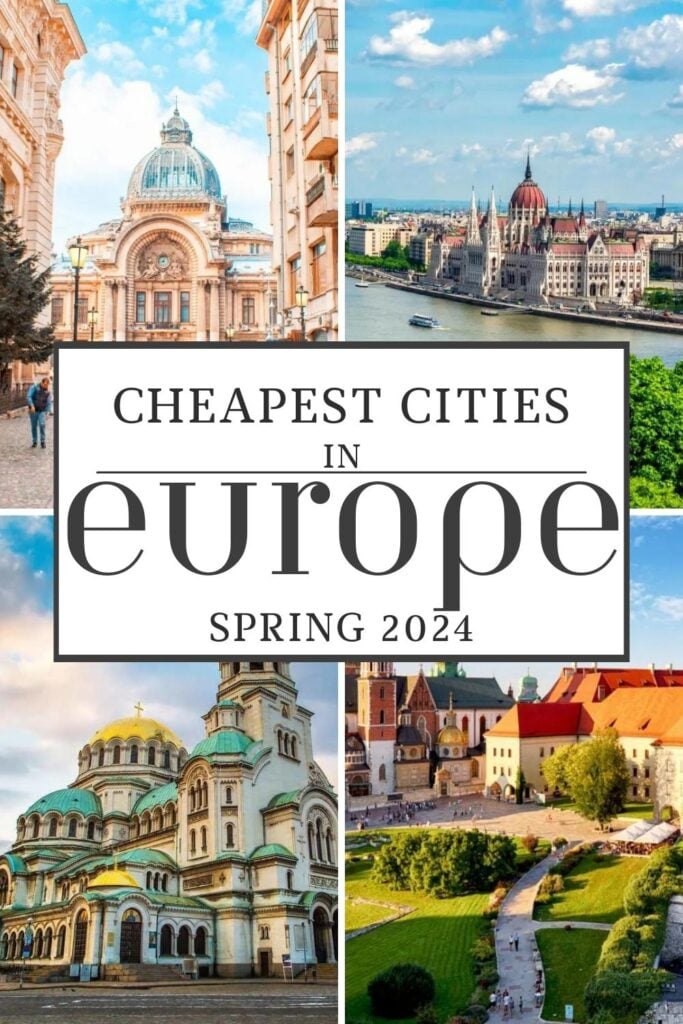 cheapest cities in Europe this spring 2024